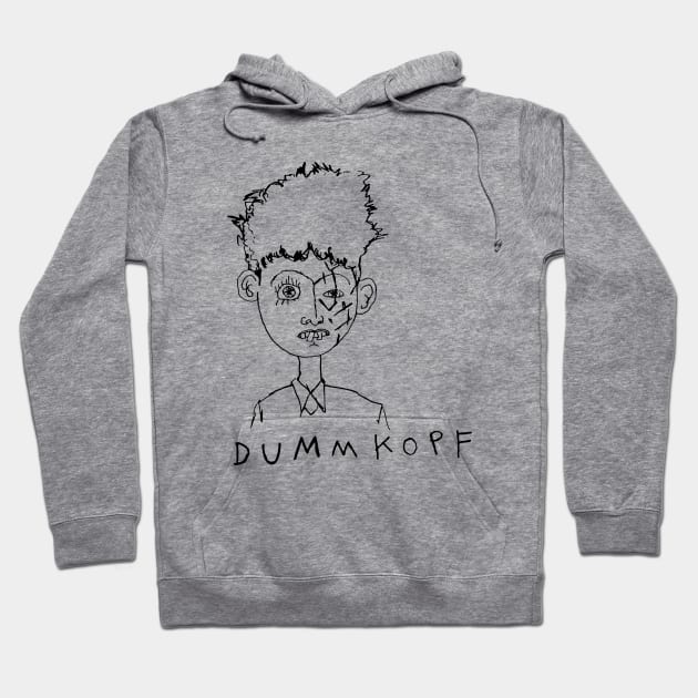 Dummkopf Hoodie by alejcak